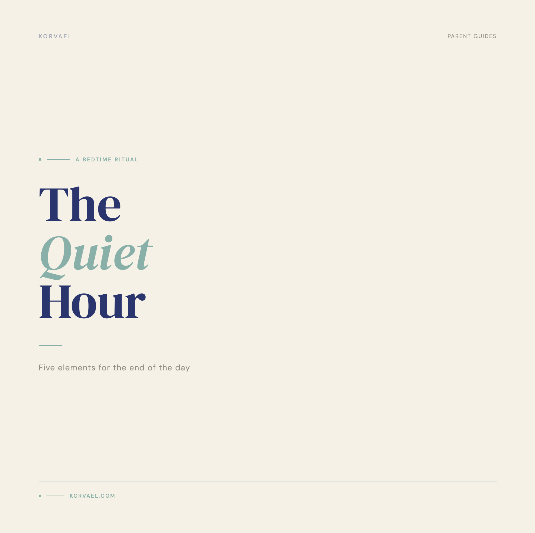 The Quiet Hour